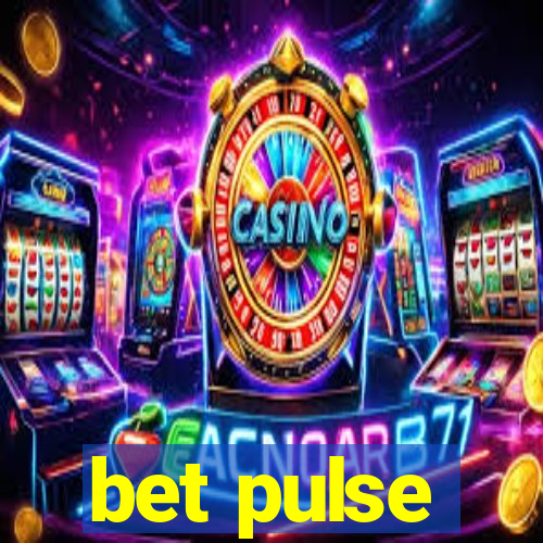 bet pulse